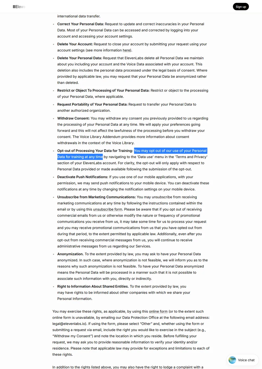 Section 8 of the ElevenLabs Privacy Policy, captured 2026-09-25, titled Your Rights, containing the sentence that you may opt out of the use of your Personal Data for training at any time by navigating to the Data use menu in the Terms and Privacy section of your ElevenLabs account, and the sentence that you may request that ElevenLabs delete all Personal Data it maintains about you including your account and the Voice Data associated with your account.