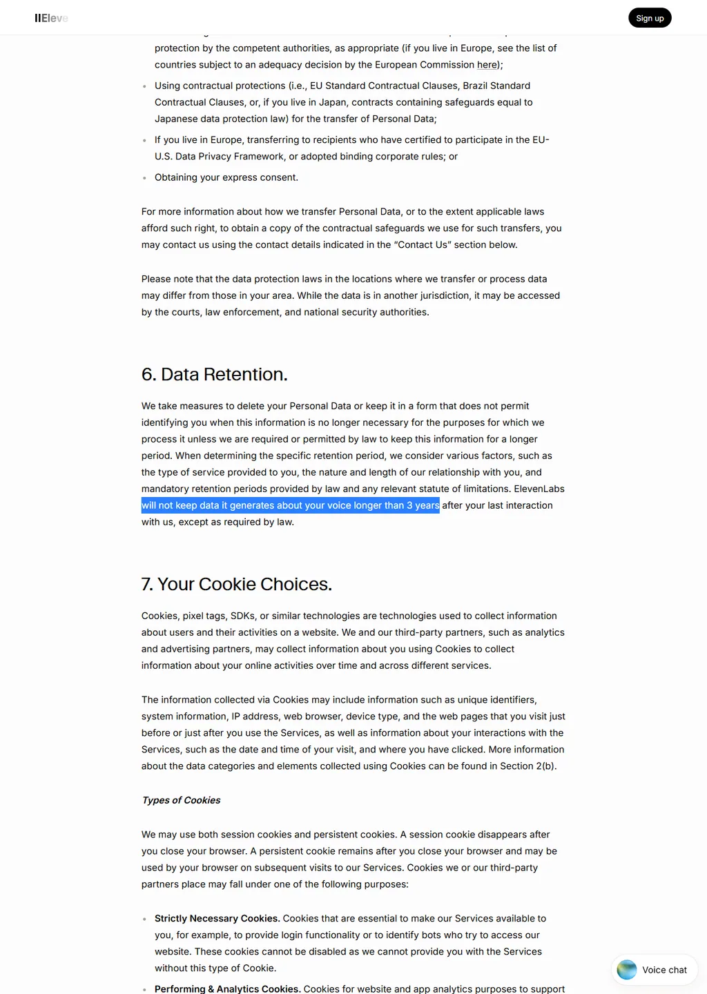 Sections 6 and 7 of the ElevenLabs Privacy Policy, captured 2026-09-25, section 6 titled Data Retention, containing the sentence that ElevenLabs will not keep data it generates about your voice longer than 3 years after your last interaction with us, except as required by law.